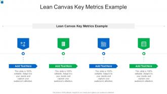 Lean Canvas Key Metrics Example In Powerpoint And Google Slides Cpb