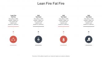 Lean Fire Fat Fire In Powerpoint And Google Slides Cpb