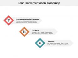 Lean implementation roadmap ppt powerpoint presentation slides information cpb