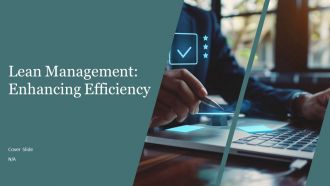 Lean Management Enhancing Efficiency PPT Designs AT