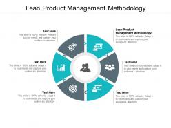 Lean product management methodology ppt powerpoint presentation file slide download cpb