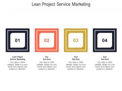 Lean project service marketing ppt powerpoint presentation inspiration layout ideas cpb