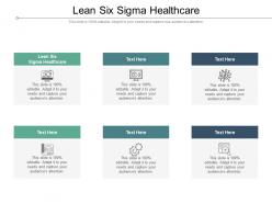 Lean six sigma healthcare ppt powerpoint presentation model design templates cpb