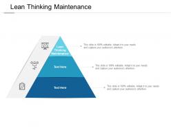 Lean thinking maintenance ppt powerpoint presentation ideas mockup cpb