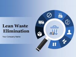 Lean Waste Elimination Powerpoint Presentation Slides