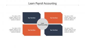 Learn payroll accounting ppt powerpoint presentation pictures visual aids cpb