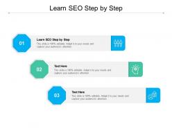 Learn seo step by step ppt powerpoint presentation slides images cpb