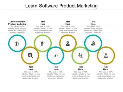 Learn software product marketing ppt powerpoint presentation infographics background cpb