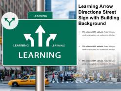 Learning arrow directions street sign with building background