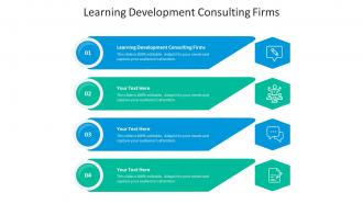 Learning development consulting firms ppt powerpoint presentation slides graphics design cpb