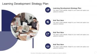 Learning Development Strategy Plan In Powerpoint And Google Slides Cpb