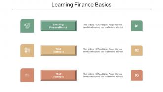 Learning Finance Basics Ppt Powerpoint Presentation Icon Designs Download Cpb