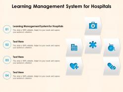 Learning management system for hospitals ppt powerpoint presentation professional tips