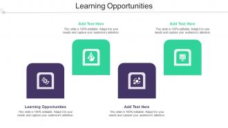 Learning Opportunities Ppt Powerpoint Presentation Slides Images Cpb