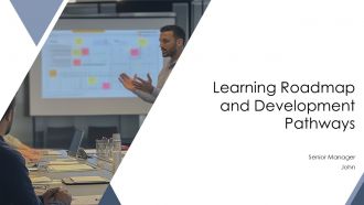 Learning Roadmap And Development Pathways PPT Sample AT