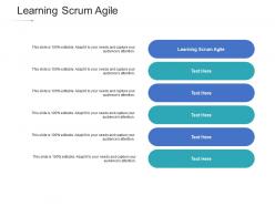 Learning scrum agile ppt powerpoint presentation pictures samples cpb