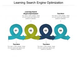 Learning search engine optimization ppt powerpoint presentation professional visual cpb