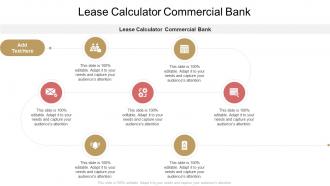 Lease Calculator Commercial Bank In Powerpoint And Google Slides Cpb