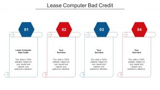 Lease Computer Bad Credit Ppt Powerpoint Presentation Summary Design Templates Cpb