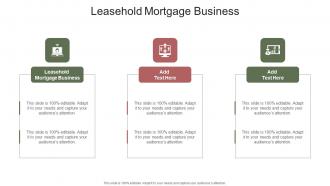 Leasehold Mortgage Business In Powerpoint And Google Slides Cpb