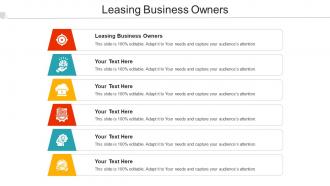 Leasing Business Owners Ppt Powerpoint Presentation Outline Guide Cpb