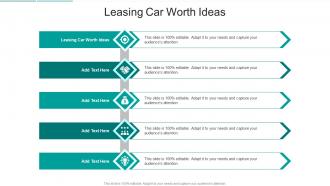 Leasing Car Worth Ideas In Powerpoint And Google Slides Cpb