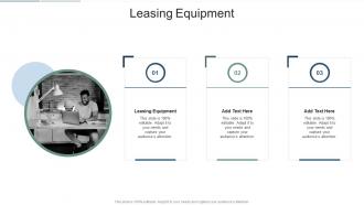 Leasing Equipment In Powerpoint And Google Slides Cpb