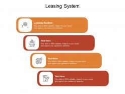 Leasing system ppt powerpoint presentation layouts background images cpb