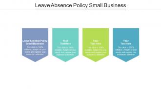 Leave absence policy small business ppt powerpoint presentation infographics example cpb