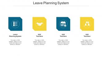 Leave Planning System Ppt Powerpoint Presentation Inspiration Influencers Cpb