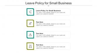 Leave policy for small business ppt powerpoint presentation summary visual aids cpb