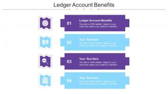 Ledger Account Benefits Ppt Powerpoint Presentation Portfolio Gallery Cpb
