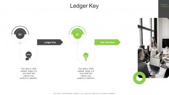 Ledger Key In Powerpoint And Google Slides Cpb