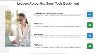 Ledgers Accounting Small Tools Equipment In Powerpoint And Google Slides Cpb