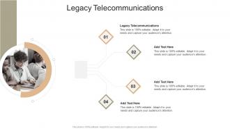 Legacy Telecommunications In Powerpoint And Google Slides Cpb