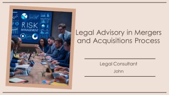 Legal Advisory In Mergers And Acquisitions Process PPT Template AT
