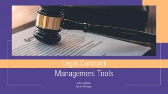 Legal Contract Management Tools PPT Presentation ACP