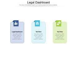 Legal dashboard ppt powerpoint presentation pictures styles cpb