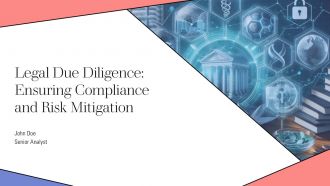 Legal Due Diligence Ensuring Compliance And Risk Mitigation PPT Slides AT