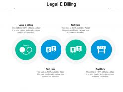 Legal e billing ppt powerpoint presentation infographic template topics cpb