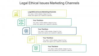 Legal ethical issues marketing channels ppt powerpoint presentation gallery deck cpb