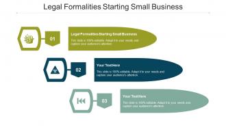 Legal Formalities Starting Small Business Ppt Powerpoint Presentation Inspiration Show Cpb