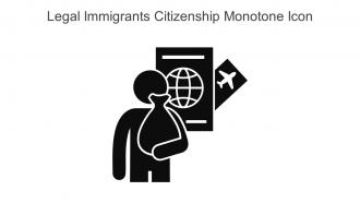 Legal Immigrants Citizenship Monotone Icon In Powerpoint Pptx Png And Editable Eps Format