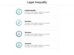 Legal inequality ppt powerpoint presentation gallery layout cpb
