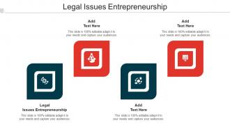 Legal Issues Entrepreneurship Ppt Powerpoint Presentation Show Grid Cpb