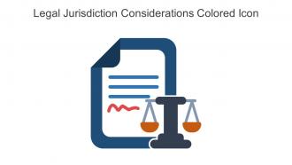 Legal Jurisdiction Considerations Colored Icon In Powerpoint Pptx Png And Editable Eps Format