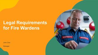 Legal Requirements For Fire Wardens PPT Information AT