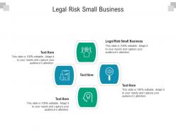 Legal risk small business ppt powerpoint presentation show templates cpb