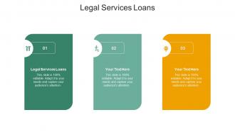 Legal services loans ppt powerpoint presentation layouts examples cpb