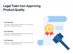 Legal team icon approving product quality